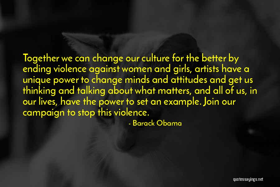 Girl Attitude Quotes By Barack Obama Girl Attitude Quotes By Barack Obama