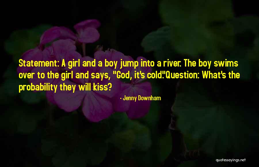 Girl Boy Love Quotes By Jenny Downham