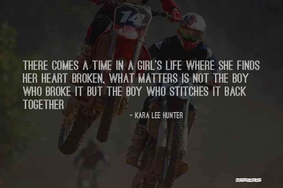 Girl Boy Love Quotes By Kara Lee Hunter