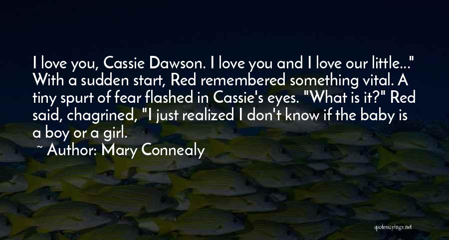 Girl Boy Love Quotes By Mary Connealy Girl Boy Love Quotes By Mary Connealy