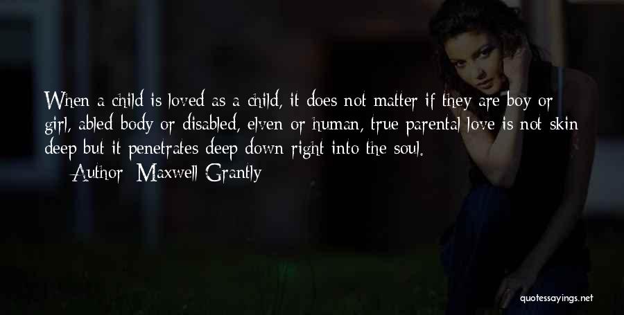 Girl Boy Love Quotes By Maxwell Grantly Girl Boy Love Quotes By Maxwell Grantly
