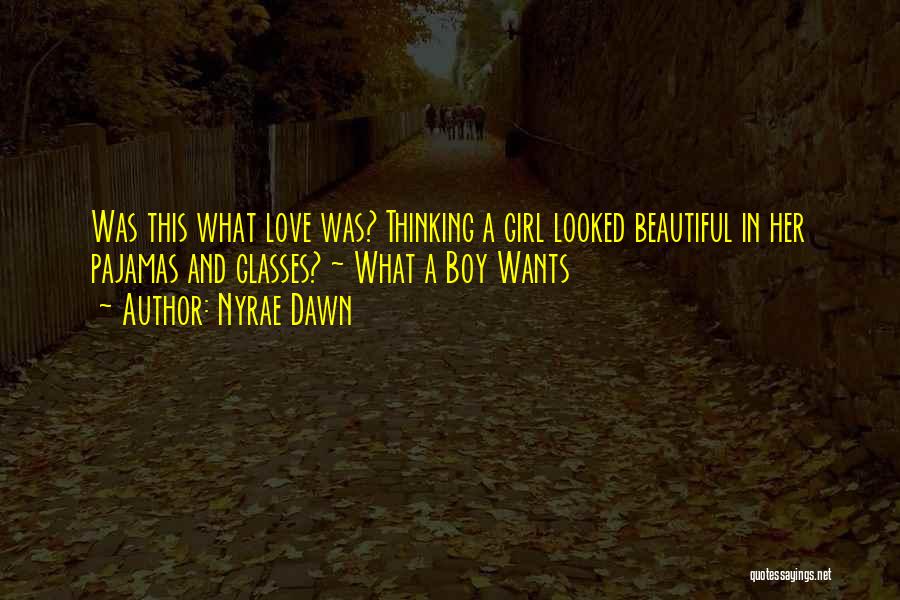 Girl Boy Love Quotes By Nyrae Dawn