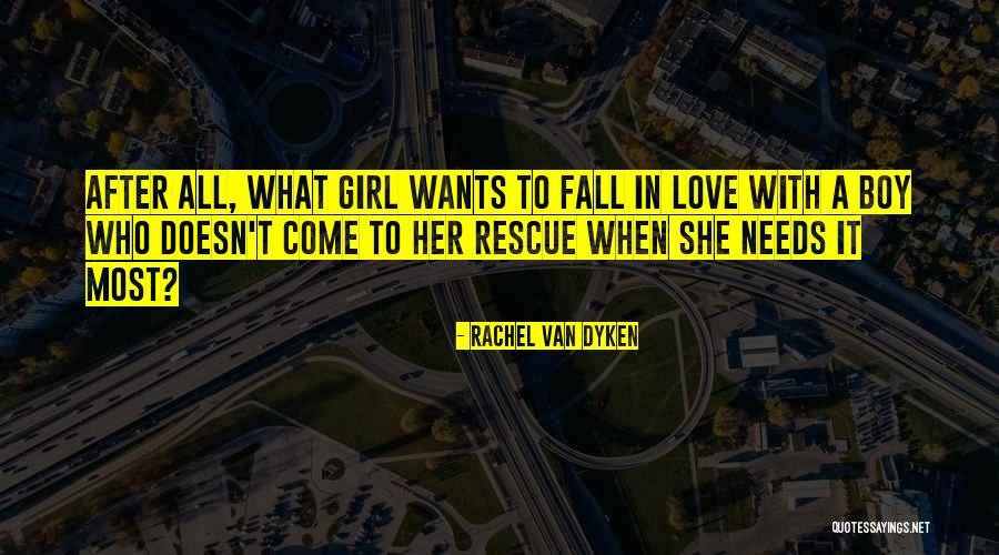 Girl Boy Love Quotes By Rachel Van Dyken