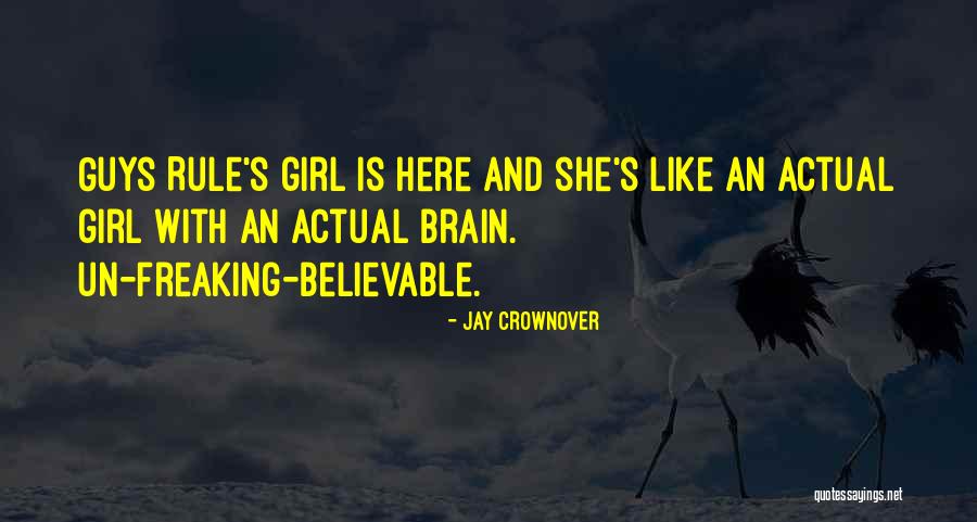 Girl Brain Quotes By Jay Crownover Girl Brain Quotes By Jay Crownover
