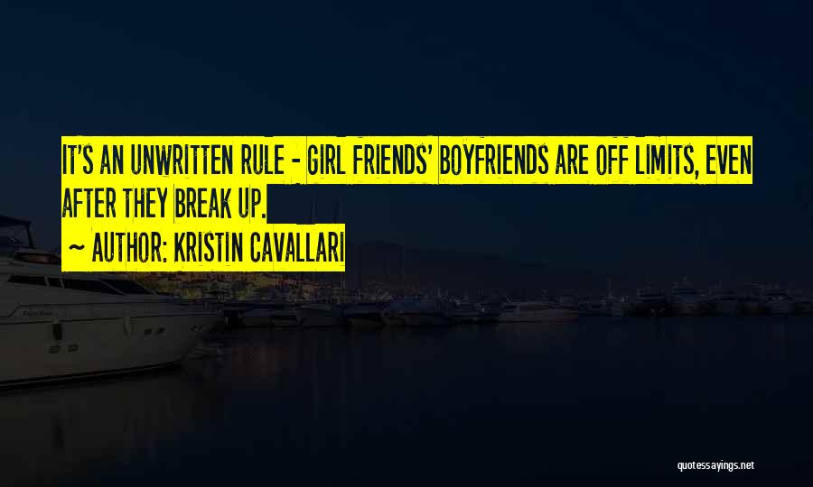Girl Break Up With Her Boyfriend Quotes By Kristin Cavallari