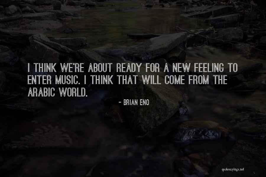 Girl Buts Quotes By Brian Eno Girl Buts Quotes By Brian Eno