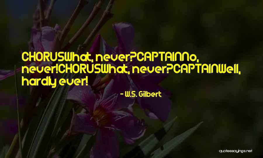 Girl Buts Quotes By W.S. Gilbert Girl Buts Quotes By W.S. Gilbert