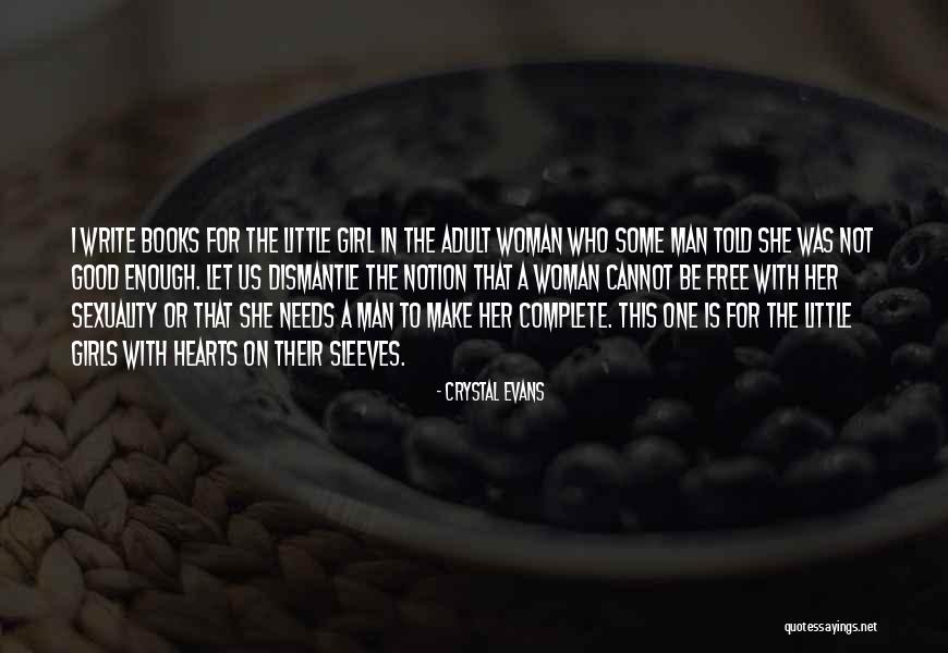 Girl By Jamaica Quotes By Crystal Evans Girl By Jamaica Quotes By Crystal Evans
