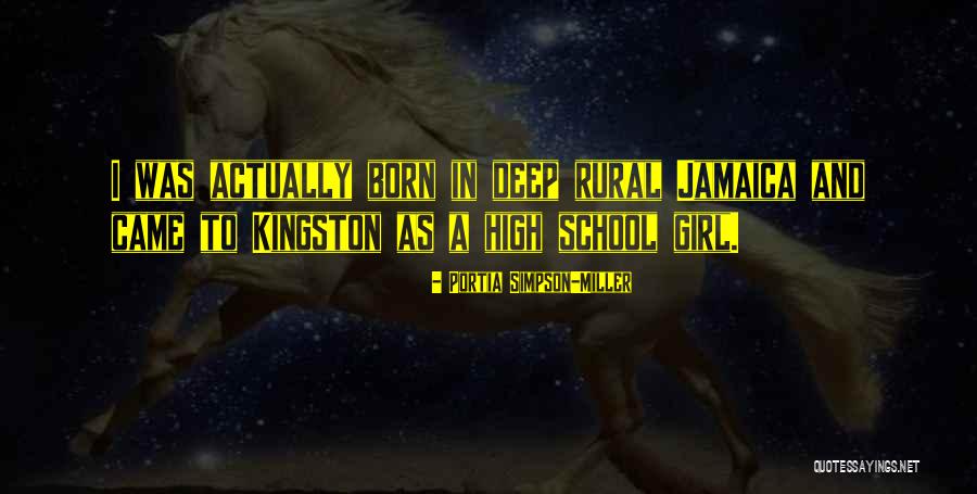 Girl By Jamaica Quotes By Portia Simpson-Miller Girl By Jamaica Quotes By Portia Simpson-Miller
