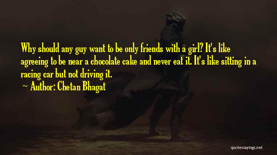 Girl Car Driving Quotes By Chetan Bhagat