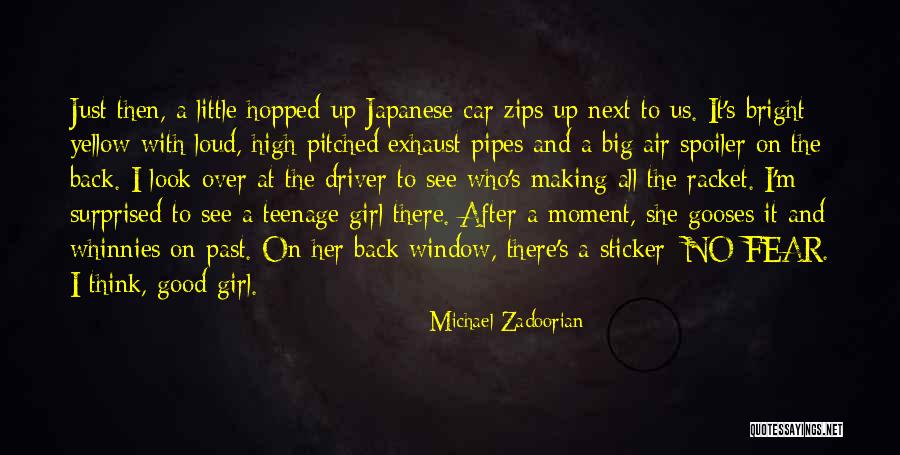Girl Car Driving Quotes By Michael Zadoorian Girl Car Driving Quotes By Michael Zadoorian