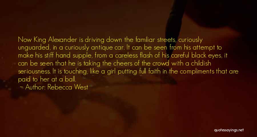 Girl Car Driving Quotes By Rebecca West