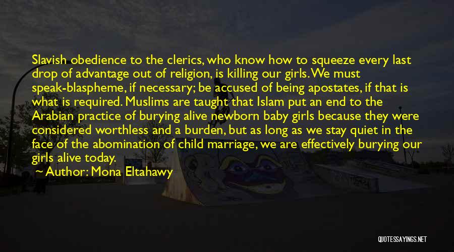 Girl Child Killing Quotes By Mona Eltahawy