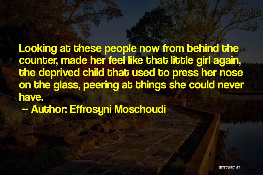 Girl Childhood Quotes By Effrosyni Moschoudi