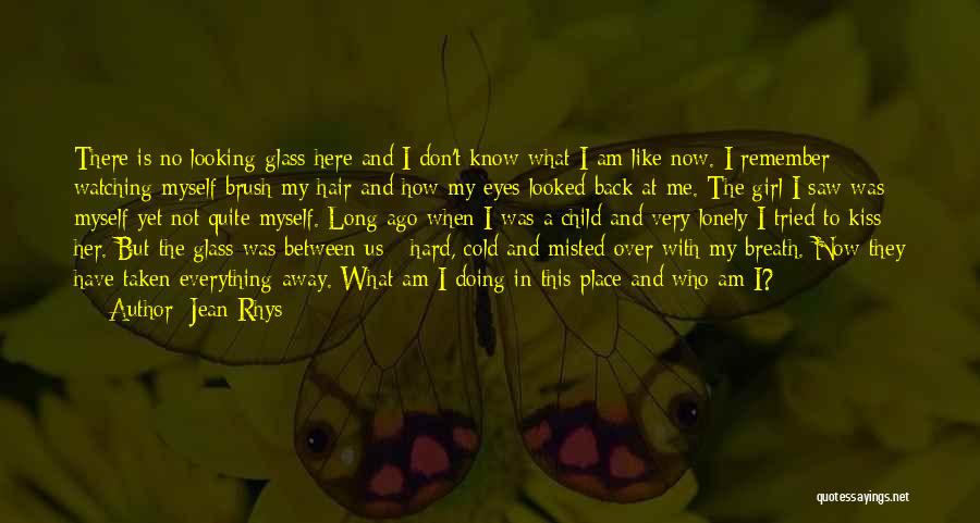 Girl Eyes Quotes By Jean Rhys