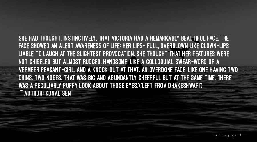 Girl Eyes Quotes By Kunal Sen