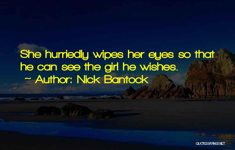 Girl Eyes Quotes By Nick Bantock