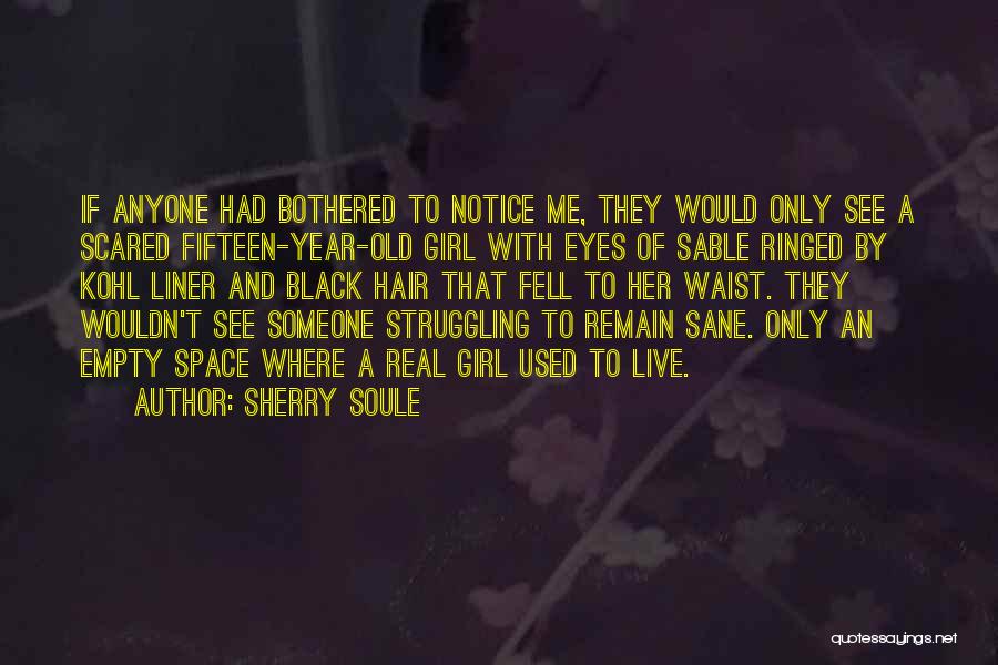Girl Eyes Quotes By Sherry Soule