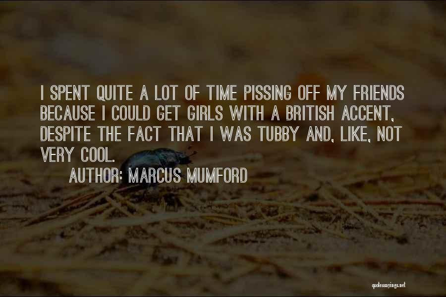 Girl Facts Quotes By Marcus Mumford