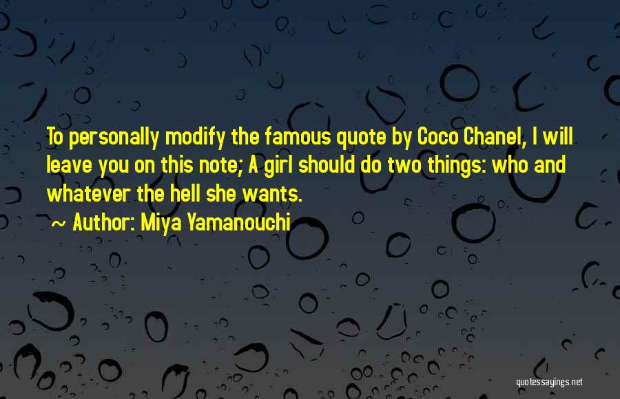 Girl Famous Quotes By Miya Yamanouchi