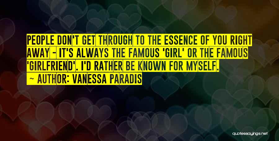 Girl Famous Quotes By Vanessa Paradis