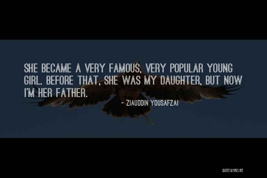 Girl Famous Quotes By Ziauddin Yousafzai