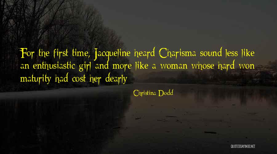 Girl First Quotes By Christina Dodd Girl First Quotes By Christina Dodd