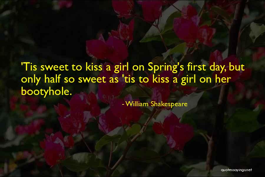 Girl First Quotes By William Shakespeare Girl First Quotes By William Shakespeare