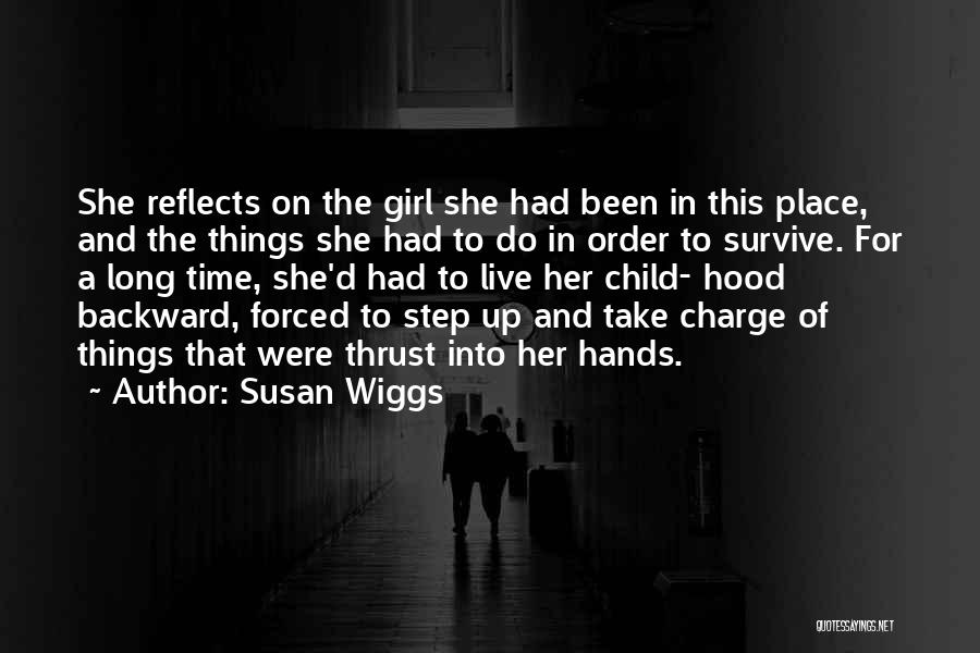 Girl From The Hood Quotes By Susan Wiggs
