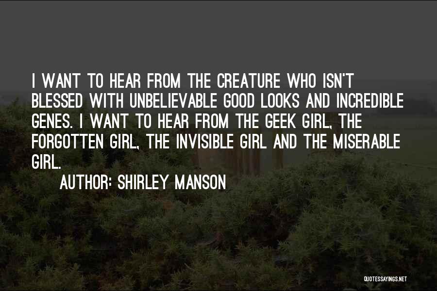 Girl Geek Quotes By Shirley Manson