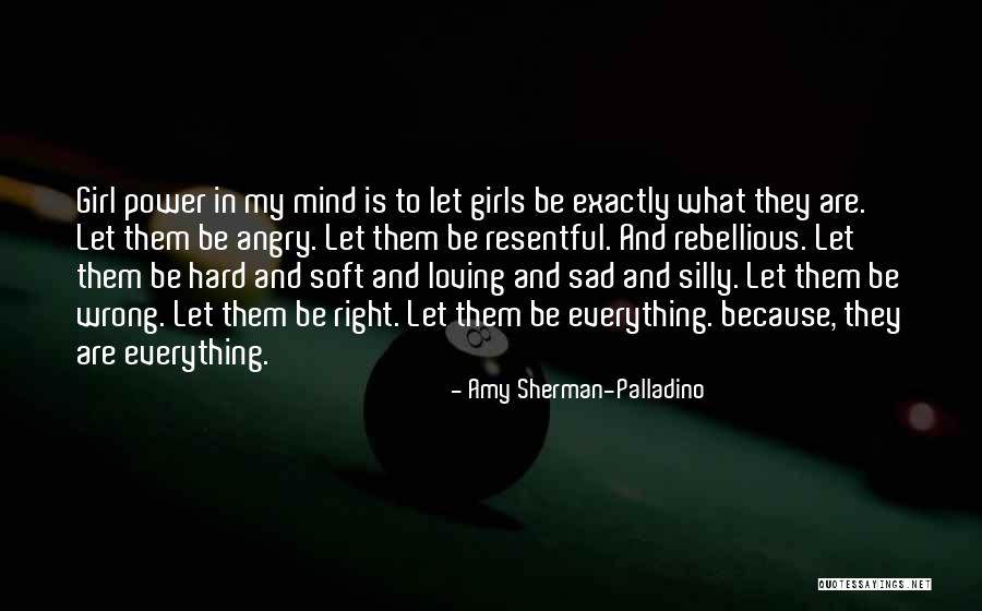 Girl Get Your Mind Right Quotes By Amy Sherman-Palladino
