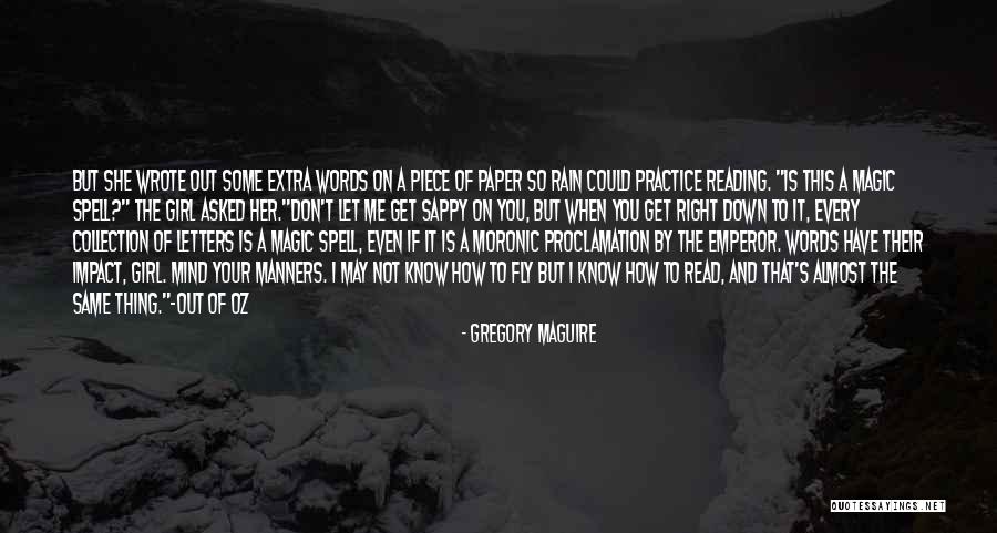 Girl Get Your Mind Right Quotes By Gregory Maguire