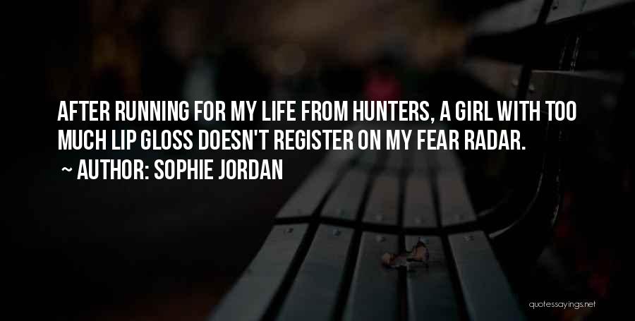 Girl Hunters Quotes By Sophie Jordan