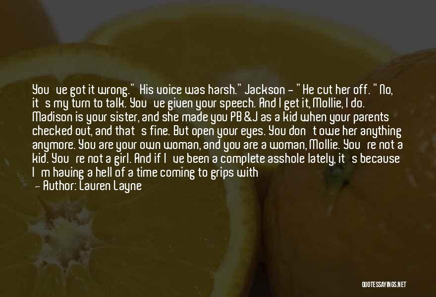 Girl I Don't Want Your Man Quotes By Lauren Layne