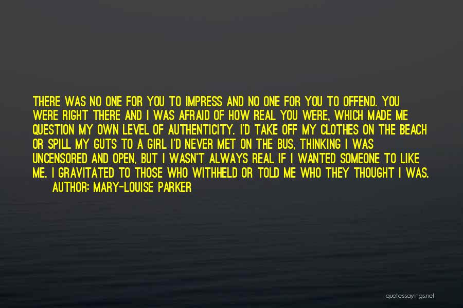 Girl I Met Quotes By Mary-Louise Parker
