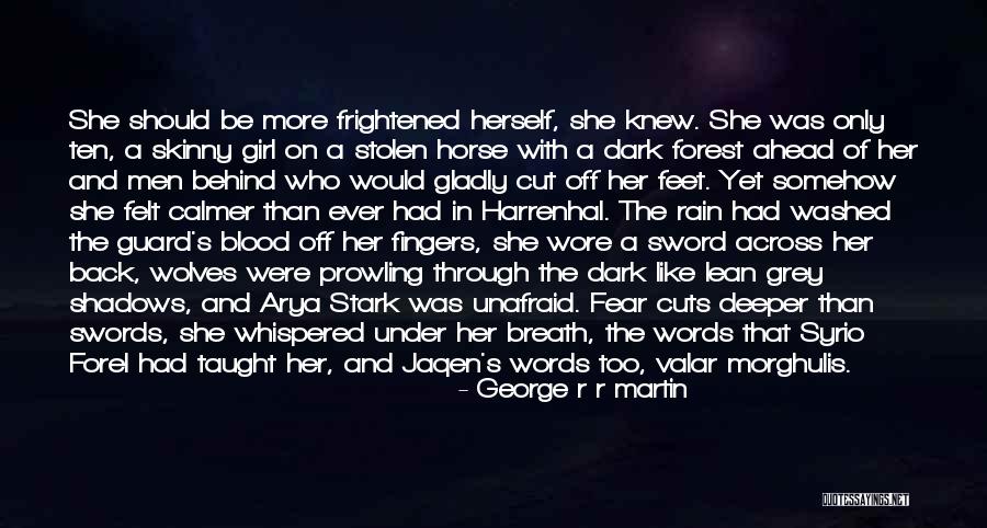 Girl If You Only Knew Quotes By George R R Martin