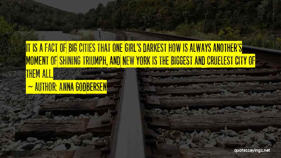 Girl In A Big City Quotes By Anna Godbersen