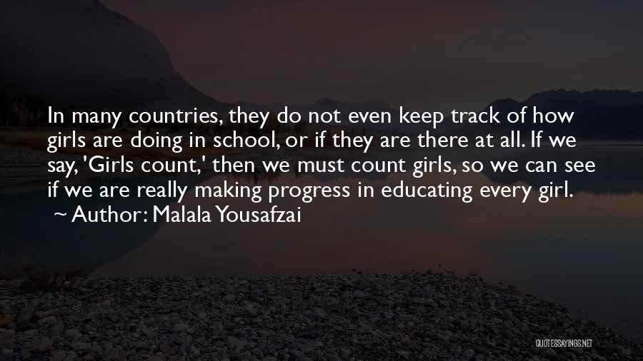 Girl In Progress Quotes By Malala Yousafzai