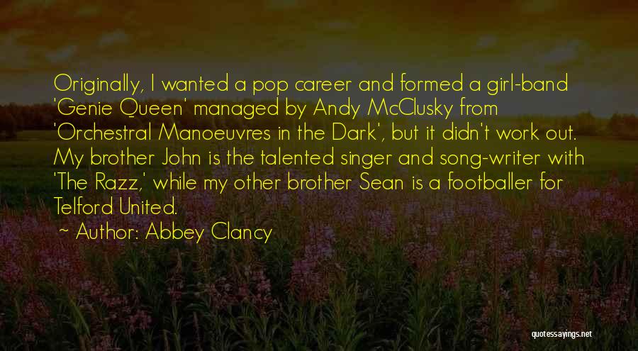 Girl In The Dark Quotes By Abbey Clancy