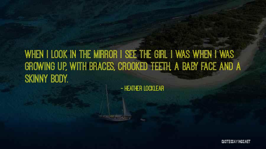 Girl In The Mirror Quotes By Heather Locklear