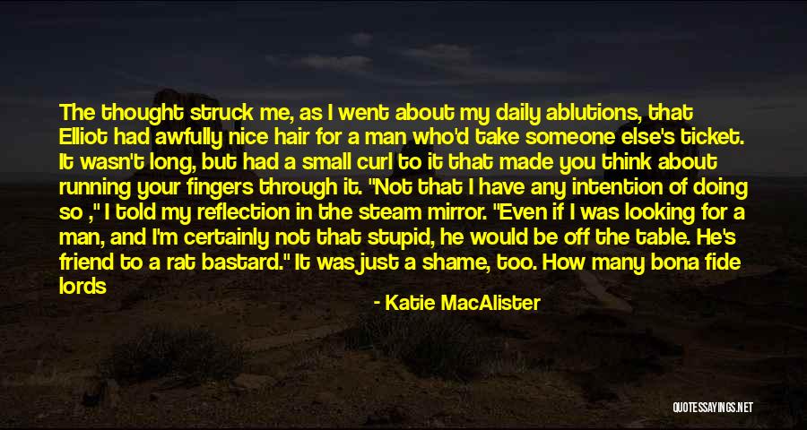 Girl In The Mirror Quotes By Katie MacAlister