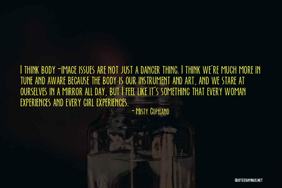 Girl In The Mirror Quotes By Misty Copeland Girl In The Mirror Quotes By Misty Copeland