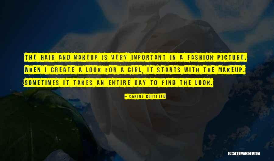 Girl In The Picture Quotes By Carine Roitfeld Girl In The Picture Quotes By Carine Roitfeld