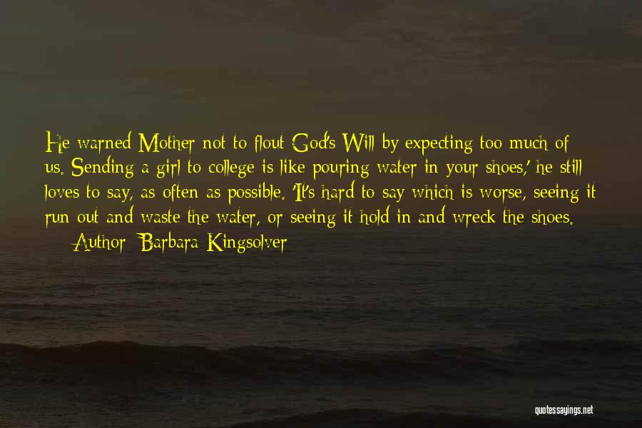 Girl In Water Quotes By Barbara Kingsolver