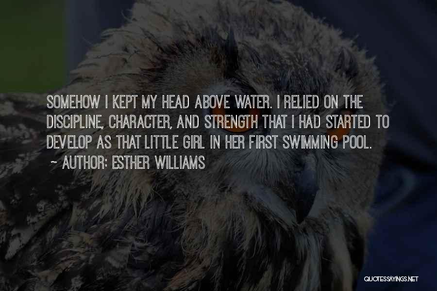 Girl In Water Quotes By Esther Williams