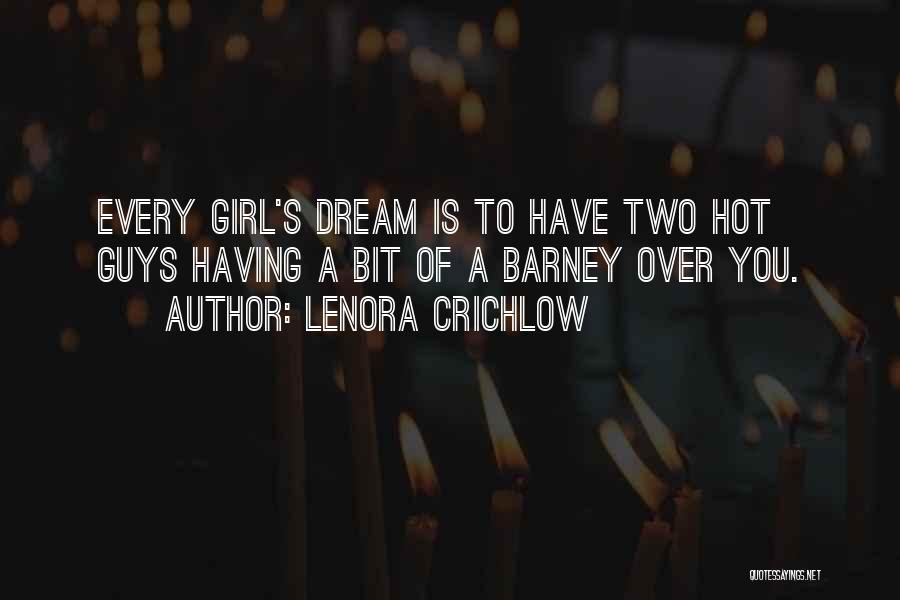 Girl Is Hot Quotes By Lenora Crichlow