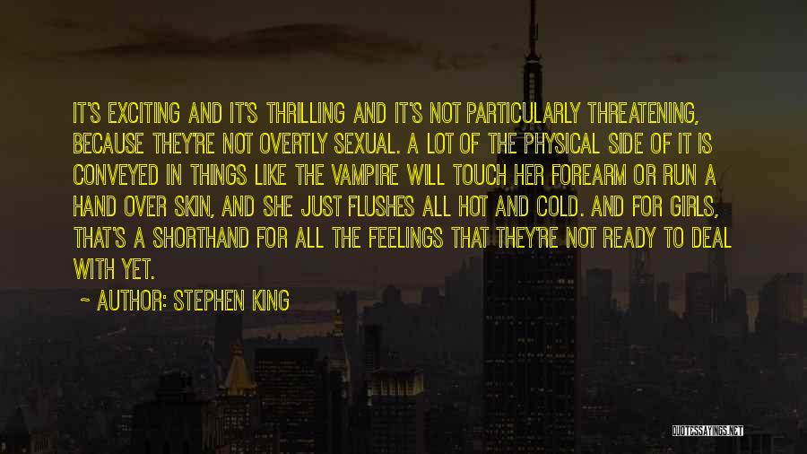 Girl Is Hot Quotes By Stephen King