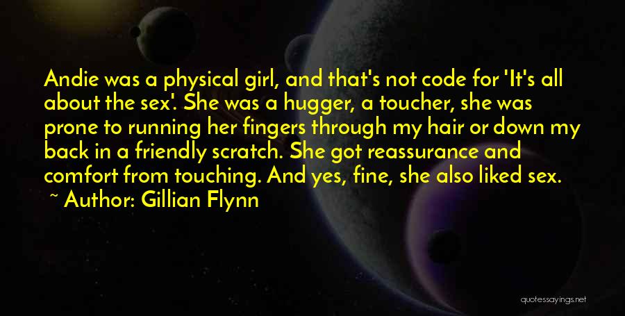 Girl Let Your Hair Down Quotes By Gillian Flynn