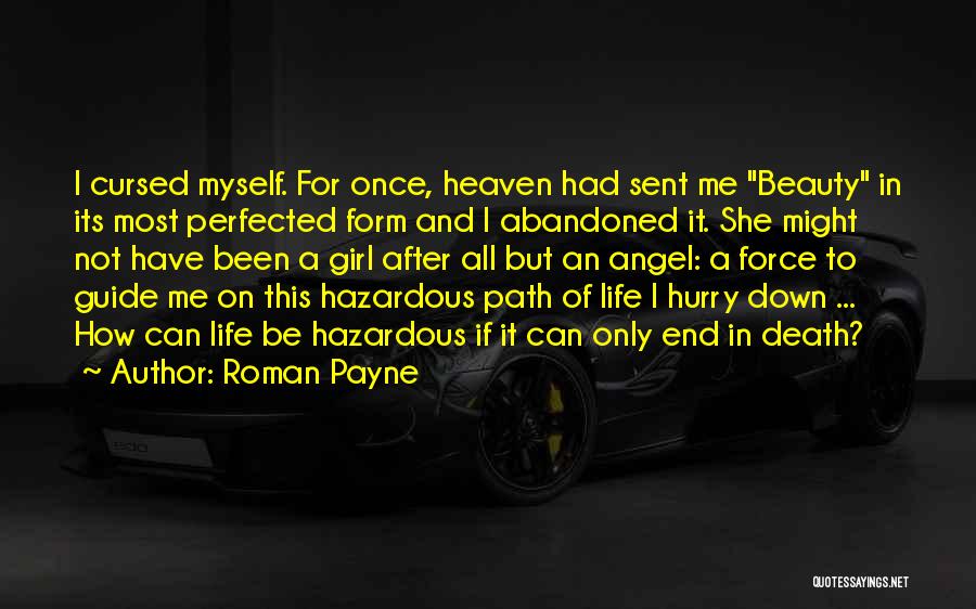 Girl Life Quote Quotes By Roman Payne