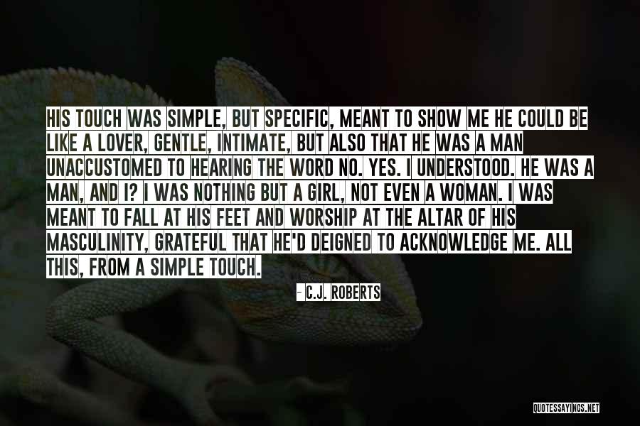 Girl Like Me Quotes By C.J. Roberts Girl Like Me Quotes By C.J. Roberts